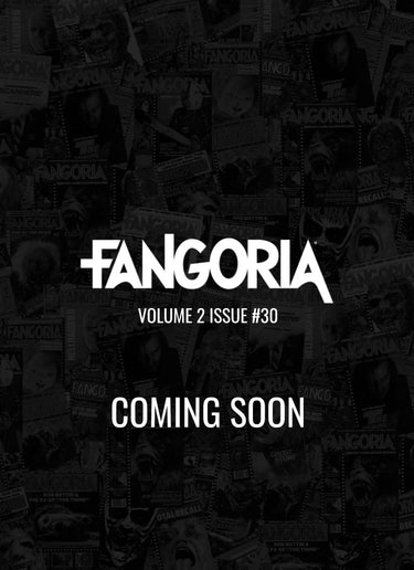FANGORIA Magazine Vol. 2 Issue #30 Winter/January 2026